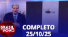 Brasil do Povo (25/10/25) | Completo
