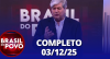 Brasil do Povo (3/11/25) | Completo
