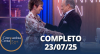 Companhia Certa: Gloria Vanique (23/07/2025) | Completo