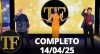 TV FAMA (14/04/25) | Completo