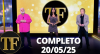 TV FAMA (20/05/25) | Completo