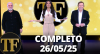TV FAMA (26/05/25) | Completo