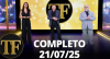 TV Fama (21/07/25) | Completo