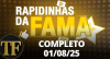 Rapidinhas da Fama (01/08/25) | Completo