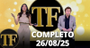 TV Fama (26/08/25) | Completo