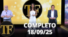 TV Fama (18/09/25) | Completo