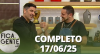Fica com a Gente (17/06/25) | Completo