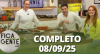 Fica com a Gente (08/09/25) | Completo