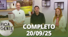Fica com a Gente (22/09/25) | Completo