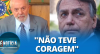 Lula manda recado para Bolsonaro: "Quer apagar a bobagem que fez?"