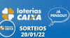 Loterias CAIXA: Quina, Lotofácil, Dupla Sena e mais 20/01/2022