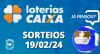 Loterias CAIXA: Quina, Super Sete, Dupla Sena e mais 19/02/2024