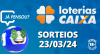 Loterias CAIXA: +Milionária, Mega-Sena, Quina e mais 23/03/2024