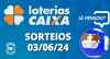 Loterias CAIXA: Quina, Super Sete e mais 03/06/2024