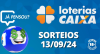 Loterias CAIXA: Quina, Lotofácil, Super Sete e mais 13/09/2024