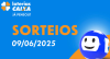 Loterias CAIXA: Quina, Super Sete e mais 09/06/2025