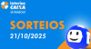 Loterias CAIXA: Mega-Sena, Quina, Dia de Sorte e mais 21/10/2025