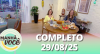 Manhã com Você (29/08/25) | Completo