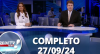 RedeTV News (27/09/24) | Completo