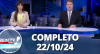 RedeTV News (22/10/24) | Completo