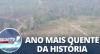 Crise climática: 2024 deve ser o ano mais quente da história