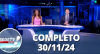 RedeTV News (30/11/24) | Completo