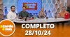 A Tarde é Sua (28/10/24) | Completo