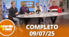 A Tarde é Sua (09/07/25) | Completo