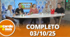 A Tarde é Sua (03/10/25) | Completo