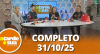 A Tarde é Sua (31/10/25) | Completo