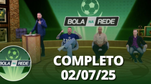 Bola na Rede (02/07/25) | Completo