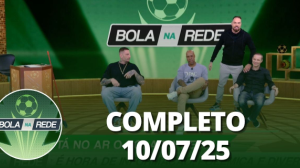 Bola na Rede (10/07/25) | Completo