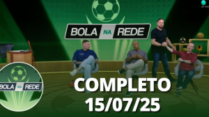 Bola na Rede (15/07/25) | Completo