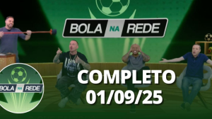 Bola na Rede (01/09/25) | Completo