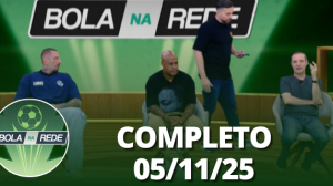 Bola na Rede (05/11/25) | Completo