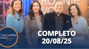Companhia Certa - Parte 1 (20/08/25) | Completo