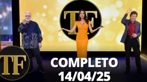 TV FAMA (14/04/25) | Completo