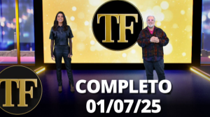 TV FAMA (01/07/25) | Completo