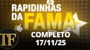 Rapidinhas da Fama (17/11/25) | Completo