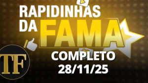 Rapidinhas da Fama (28/11/25) | Completo