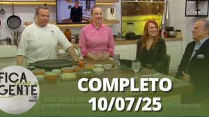 Fica com a Gente (10/07/25) | Completo