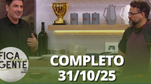 Fica com a Gente (31/10/25) | Completo