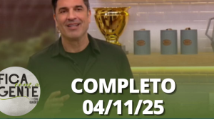 Fica com a Gente (04/11/25) | Completo