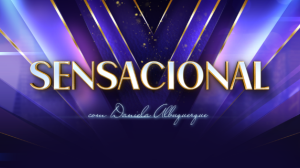 Sensacional: Novo cenário e Elaine Michely (17/11/25) | Completo