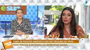 Sonia Abrão opina sobre Fernanda: "ela é grossa para caramba"