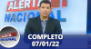 Alerta Nacional (07/01/22) | Completo