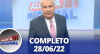Alerta Nacional (28/06/22) | Completo