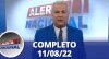 Alerta Nacional (11/08/22) | Completo