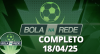 Bola na Rede 18/04/2025 | Completo