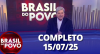 Brasil do Povo (15/07/2025) | Completo